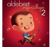 Aldebert - Enfantillages 2