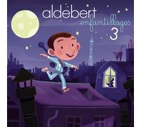 ALDEBERT-ENFANTILLAGES 3 CD NUOVO