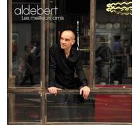 ALDEBERT - LES MEILLEURS AMIS
