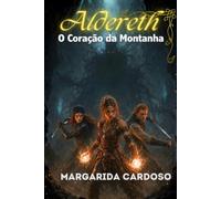 Aldereth - O Coração da Montanha