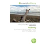 Alderney: Channel Islands, Crown dependency, Bailiwick, Guernse, La Hague, Cotentin Peninsula, St Anne, Alderney, Wars of the Three Kingdoms
