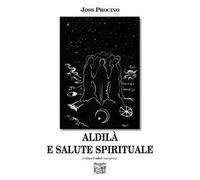Aldilà e salute spirituale