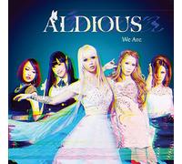 ALDIOUS - WE ARE -CD+DVD/LTD-