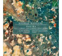 Aldo Botta / Gagliardi Luigi - Oneira, Solo Clarinet And Clarinet Piano Works...
