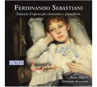 Aldo Botta, Giuseppe Galiano - Fantasie D'Opera Per Clarinetto E Pianoforte