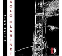 Aldo Botta - Solo Clarinet