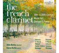 Aldo Botta The French Clarinet: 19th & 20th Century Music for Clarinet & Pi (CD)