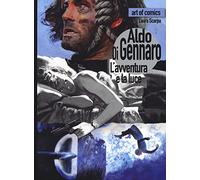 Aldo Di Gennaro. L'avventura e la luce. Ediz. a colori