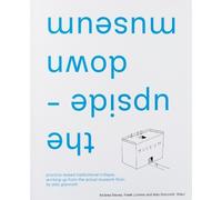 Aldo Giannotti the upside-down museum (Copertina rigida)