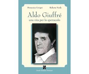 Aldo Giuffré [Paperback] [Apr 21, 2025] Livigni, Domenico and Verde, Roberta