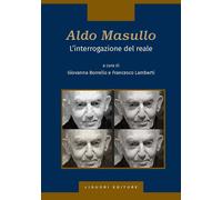 Aldo Masullo. L'interrogazione del reale - Borrello G. (cur.)