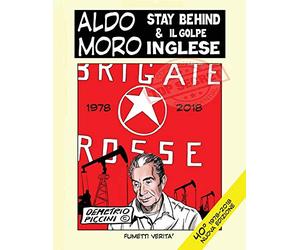 ALDO MORO STAY BEHIND & IL GOLPE INGLESE