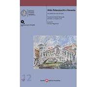 Aldo Palazzeschi e Venezia