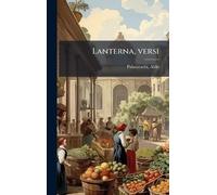 Aldo Palazzeschi Lanterna, versi (Copertina rigida)