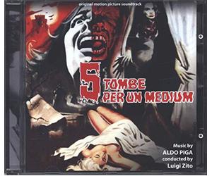 Aldo Piga - 5 Tombe Per Un Medium/Il Mostro Dellopera