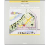 Aldo Rossi. Deutsches Historisches Museum, Berlino. Ediz. illustrata