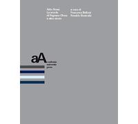 Aldo Rossi. La scuola di Fagnano Olona e altre storie. Atti della Giornata di studi (Fagnano Olona, 28 novembre 2015)
