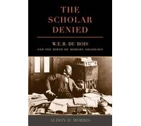 Aldon Morris The Scholar Denied (Copertina rigida)
