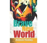 Aldous Huxley Brave New World (Tascabile)