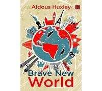 Aldous Huxley Brave New World (Tascabile)