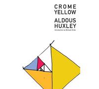 Aldous Huxley Crome Yellow (Tascabile) British Literature