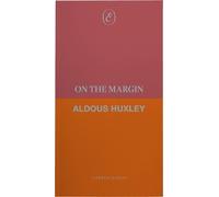 Aldous Huxley On the Margin (Tascabile) Cletham Classics
