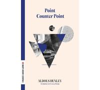 Aldous Huxley Point Counter Point (Tascabile) Dalkey Essentials Series
