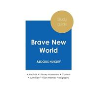Aldous Huxley Study guide Brave New World by Aldous Huxley (in-depth (Tascabile)