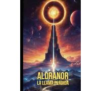 Aldranor: La llama perdida