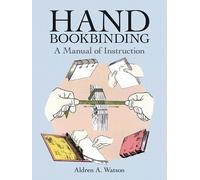 Aldren A. Watson Hand Bookbinding (Tascabile)