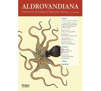 Aldrovandiana. Historical Studies in Natural History. Ediz. italiana e ing...