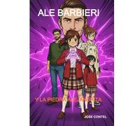 Ale Barbieri: Y la piedra Alejandrita
