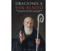 Ale Jordan Sant Oraciones a San Benito: Libro de Oración a San Benito Par (Book)