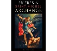 Ale Jordan Santa Bendición Prières À Saint Michel Archange (Tascabile)