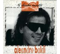 Aleandro Baldi - Ti chiedo onestà