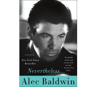 Alec Baldwin Nevertheless (Tascabile)