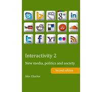 Alec Charles Interactivity 2 (Tascabile) Peter Lang Ltd.