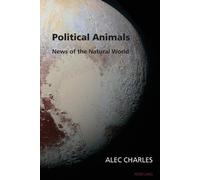 Alec Charles Political Animals (Tascabile)