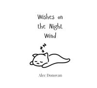 Alec Donovan Wishes on the Night Wind (Tascabile)