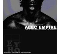 Alec Empire - The Golden Foretaste Of Heaven