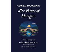 Alec Forbes of Howglen: Unabridged Translation, Standard Edition