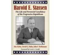 Alec Kirby John F. Rothmann Harold E. Stassen (Tascabile)