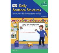Daily Sentence Structures - 2nd edition: 15 minutes a day towards better writing!