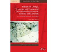 Alec McLellan Settlement Change, Urbanism, and Human and Environment (Tascabile)