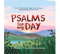 Alec Motyer Carine MacKenzie Psalms for My Day (Copertina rigida)