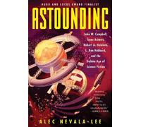 Alec Nevala-Lee Astounding (Tascabile)
