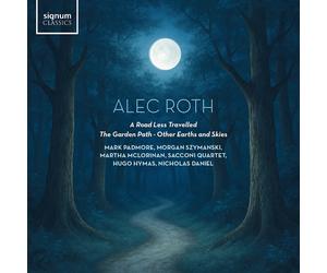 Alec Roth Alec Roth: A Road Less Travelled/The Garden Path/Other Earths... (CD)