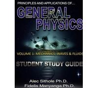 Alec Sithole Fi Principles and Applications of General Physics. Volu (Tascabile)