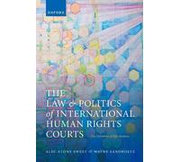 Alec Stone Sweet Wayn The Law and Politics of International Human Ri (Tascabile)