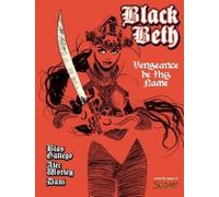 Alec Worley Black Beth: Vengeance Be Thy Name (Tascabile)